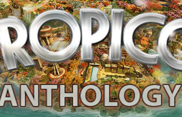 Tropico Antology